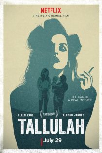 دانلود فیلم Tallulah 2016 با زیرنویس چسبیده
