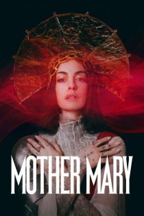 دانلود فیلم Mother Mary 2026 دانلود فیلم Mother Mary 2026