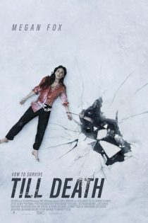 دانلود فیلم Till Death 2021 دانلود فیلم Till Death 2021