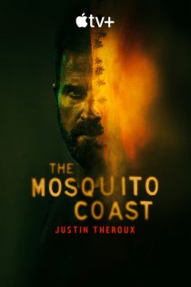 دانلود سریال The Mosquito Coast با زیرنویس چسبیده دانلود سریال The Mosquito Coast با زیرنویس چسبیده