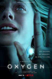 دانلود فیلم Oxygen 2021 با دوبله اختصاصی دانلود فیلم Oxygen 2021 با دوبله اختصاصی