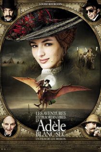 دانلود فیلم 2010 The Extraordinary Adventures of Adèle Blanc-Sec دانلود فیلم 2010 The Extraordinary Adventures of Adèle Blanc-Sec