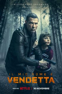 دانلود فیلم My Name Is Vendetta 2022 با دوبله اختصاصی دانلود فیلم My Name Is Vendetta 2022 با دوبله اختصاصی