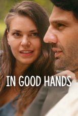 دانلود فیلم In Good Hands 2022 با دوبله فارسی