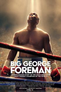 دانلود فیلم Big George Foreman 2023 با دوبله اختصاصی