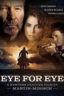 دانلود فیلم Eye for Eye 2022 زبان اصلی