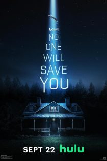 دانلود فیلم No One Will Save You 2023 با زیرنویس چسبیده
