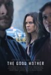 دانلود فیلم The Good Mother 2023 با دوبله اختصاصی دانلود فیلم The Good Mother 2023 با دوبله اختصاصی