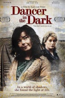 دانلود فیلم Dancer in the Dark 2000 با زیرنویس چسبیده دانلود فیلم Dancer in the Dark 2000 با زیرنویس چسبیده
