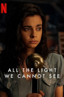 دانلود سریال All the Light We Cannot See با زیرنویس چسبیده