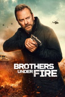 دانلود فیلم Brothers Under Fire 2026