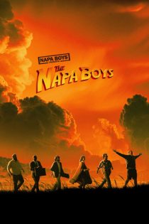 دانلود فیلم The Napa Boys 2025 دانلود فیلم The Napa Boys 2025