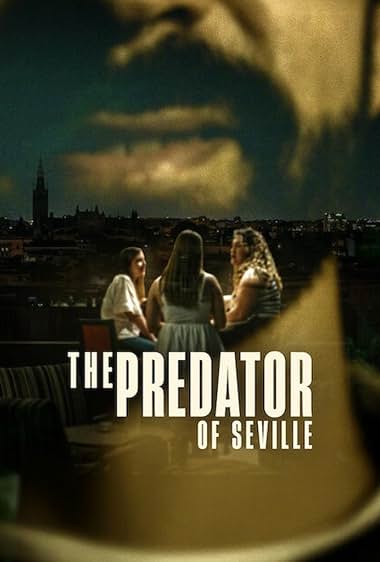 دانلود سریال The Predator of Seville